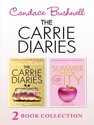 cover image of The Carrie Diaries and Summer in the City
